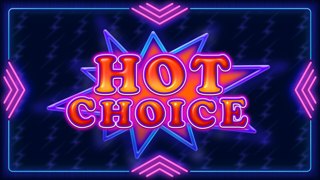 Hot choice